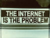 The Internet is the Problem by Alex Pang (CC BY-NC-SA 2.0) https://flic.kr/p/dvKhNb